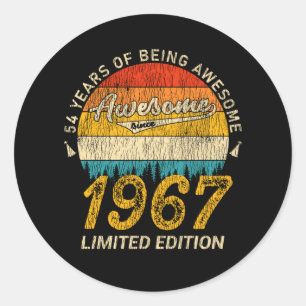 54 Year Old Bday 1967 Awesome Since 54th Birthday Classic Round Sticker
