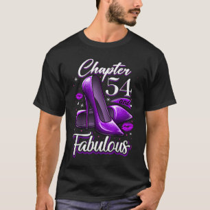 54 Years Old Chapter 54 & Fabulous 54th Birthday H T-Shirt