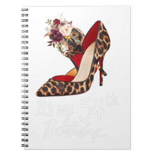 54 Years Old High Heels Leopard It's My 54th Birth Notebook