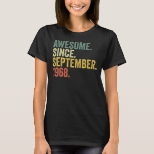 54th Birthday Awesome Since September 1968 54 Year T-Shirt