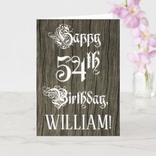 54th Birthday: Fancy, Elegant Text; Faux Wood Look Card