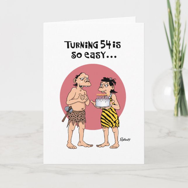 54th Birthday Male Reassurance Card (Front)