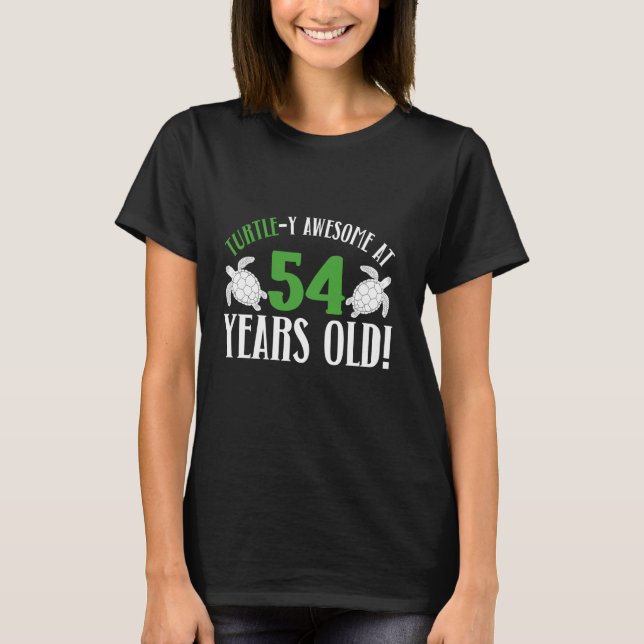 54th Birthday Turtle 54 Yeares Old Turtle Lover Bi T-Shirt (Front)