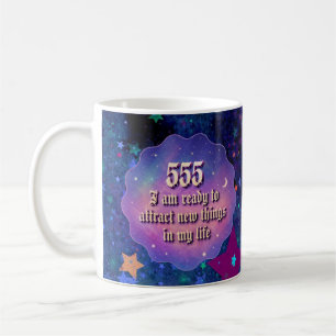 555 Angel Number Manifestation Affirmation Galaxy  Coffee Mug