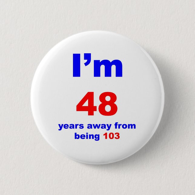 55 Birthday 6 Cm Round Badge (Front)