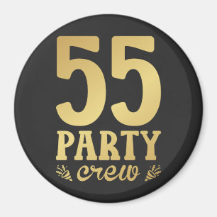 55 Party Crew 55th Birthday Circle Magnet