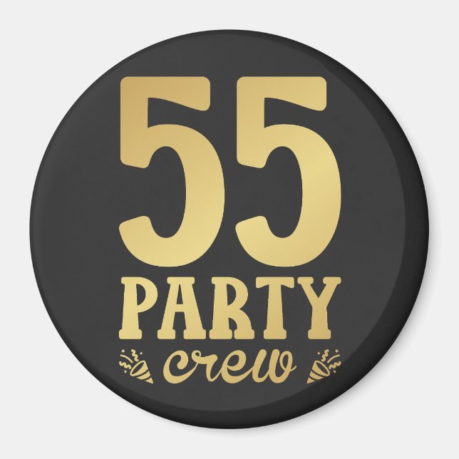 55 Party Crew 55th Birthday Circle Magnet (Front)