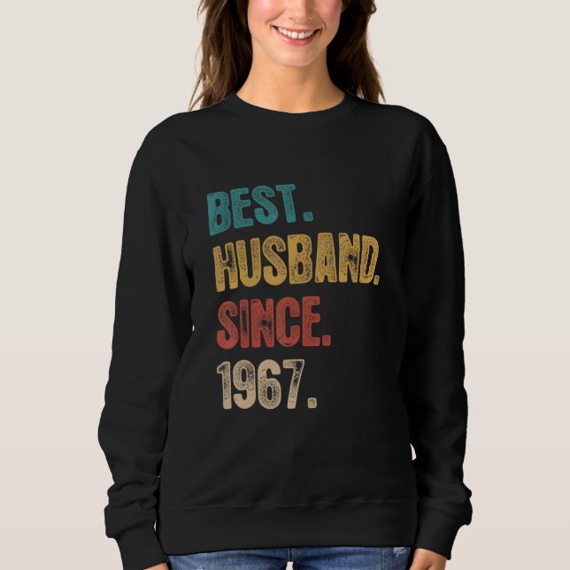 55 Wedding Aniversary For Him  Best Husband Since  Sweatshirt (Front)