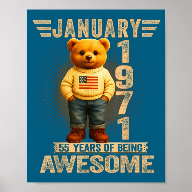 55 Year Old January 1971 Teddy Bear 55th Birthday  Poster (Front)