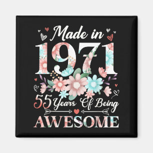 55 Year Old Made in 1971 Floral 55th Birthday Magnet