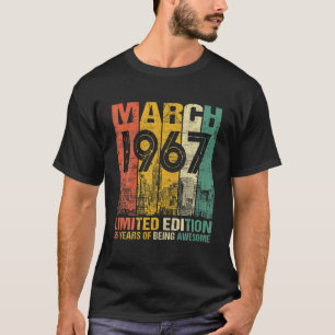 55 Year Old March 1967 Limited Edition 55Th Bday T-Shirt