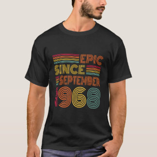 55 Years Old Epic Since September 1968 55Th Birthd T-Shirt
