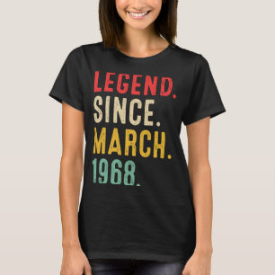 55 Years Old Legend Since March 1968 55th Birthda T-Shirt
