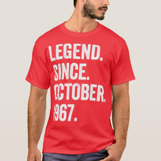 55 Years Old Legend Since October 1967 55th Birthd T-Shirt