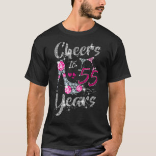 55th Birthday Cheers To 55 Year Old Wine high he T-Shirt