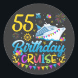 55th Birthday Cruise B-Day Party Classic Round Sticker<br><div class="desc">55th Birthday Cruise B-Day Party Funny design Gift Classic Round Sticker Classic Collection.</div>