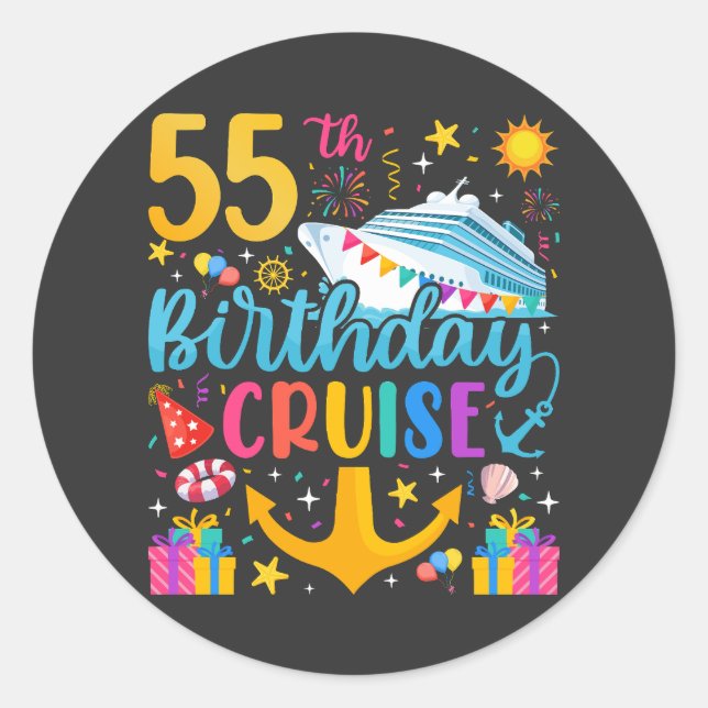 55th Birthday Cruise B-Day Party Classic Round Sticker (Front)