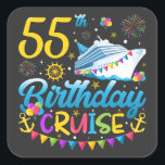 55th Birthday Cruise B-Day Party Square Sticker<br><div class="desc">55th Birthday Cruise B-Day Party Funny design Gift Square Sticker Classic Collection.</div>