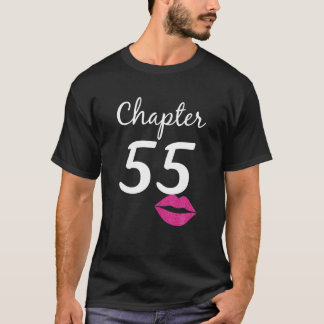 55th Birthday Gift for Her Chapter 55 Years Old 55 T-Shirt