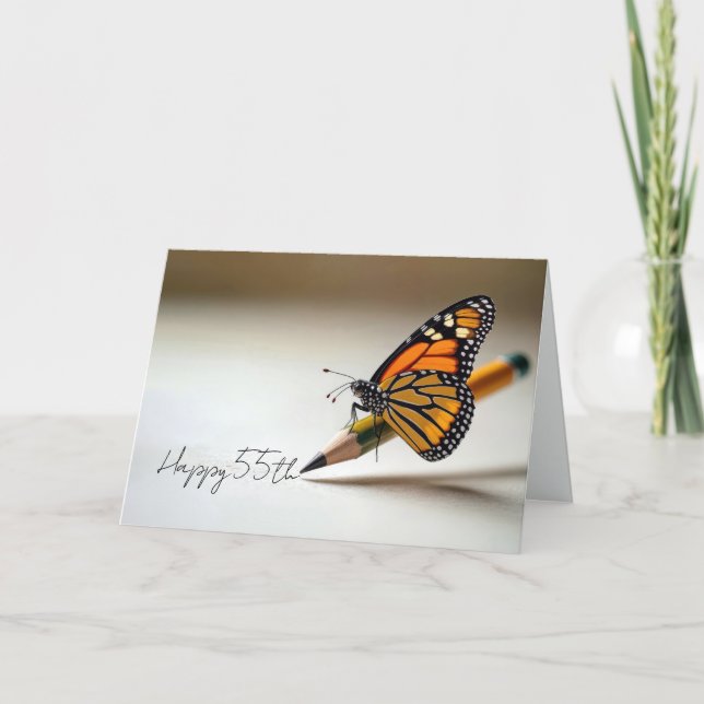 55th Birthday Monarch Butterfly On a Pencil Card (Front)