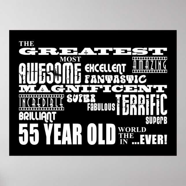 55th Birthday Party Greatest Fifty Five Year Old Poster (Front)