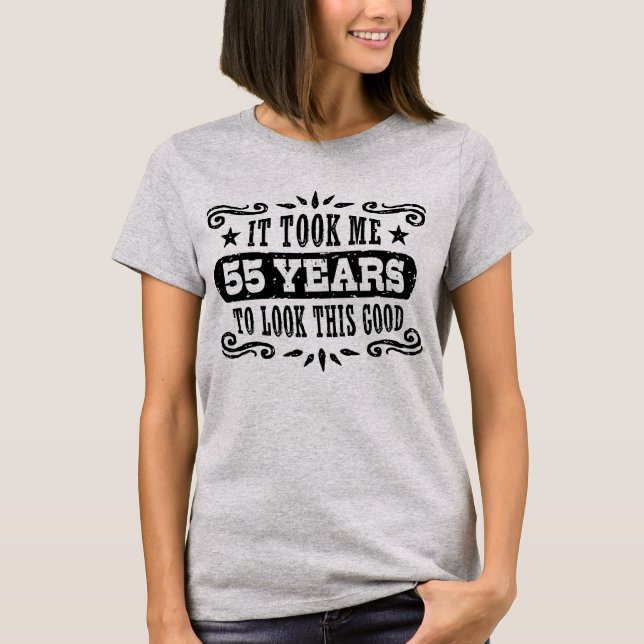 55th Birthday T-Shirt (Front)