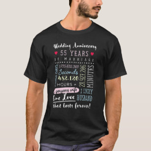 55th Wedding Anniversary 55 Years of Marriage Idea T-Shirt