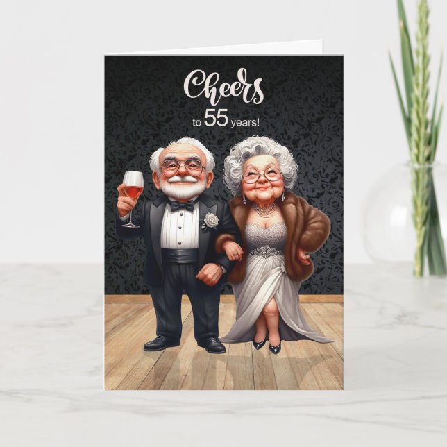 55th Wedding Anniversary Funny Old Couple Cheers Card (Front)
