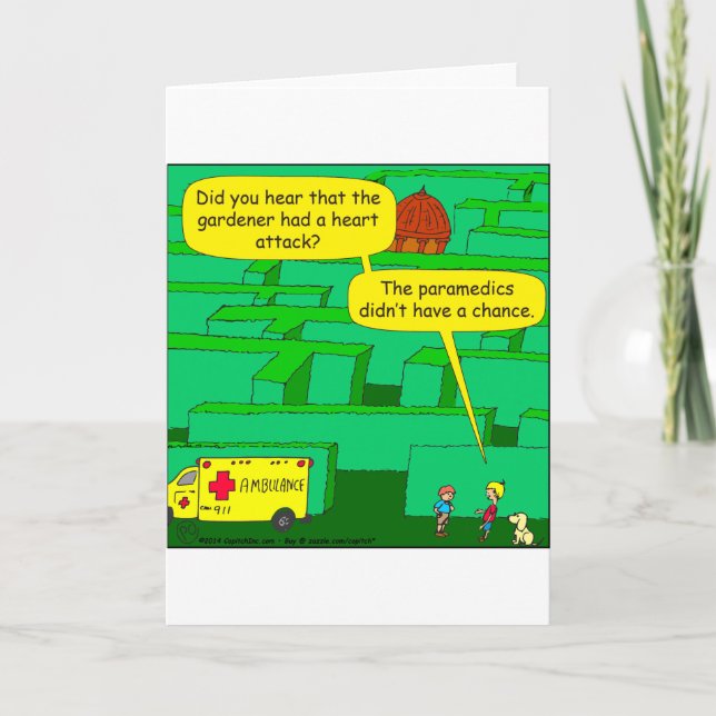 561 Garden maze heart attack cartoon Card (Front)