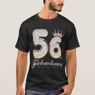 56 & Fabulous 56 Years Old 56th Birthday Diamond C T-Shirt