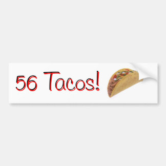 56 Tacos Bumper Sticker