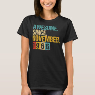 56 Years Old  Awesome Since November 1966 56th Bir T-Shirt