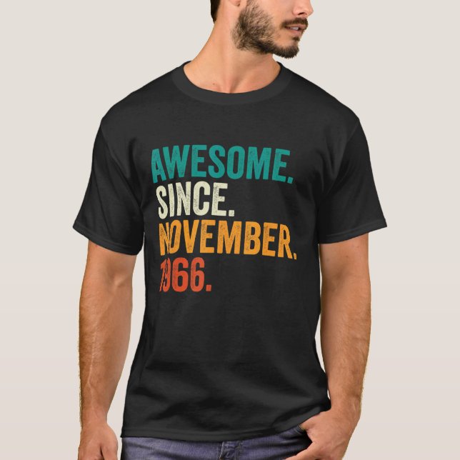 56 Years Old Gifts Awesome Since November 1966 56t T-Shirt (Front)