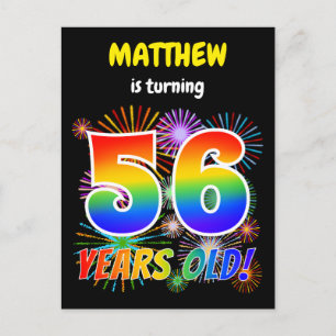 56th Birthday - Fun Fireworks, Rainbow Look "56" Postcard