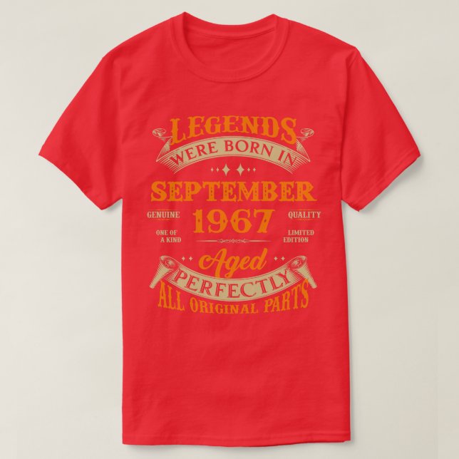 56th Birthday Gift Legends Born In September 1967  T-Shirt (Design Front)