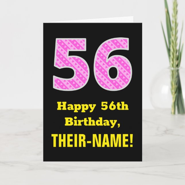 56th Birthday: Pink Stripes and Hearts "56" + Name Card (Front)