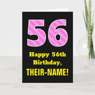 56th Birthday: Pink Stripes and Hearts "56" + Name Card