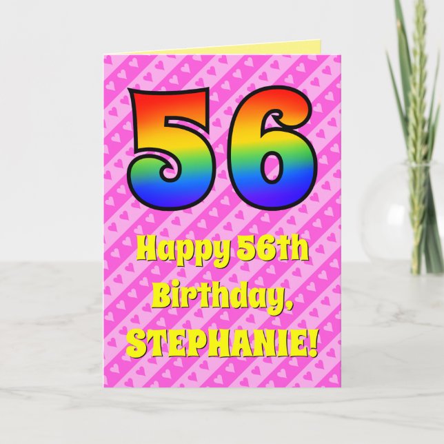56th Birthday: Pink Stripes & Hearts, Rainbow # 56 Card (Front)