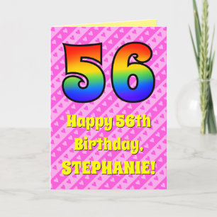 56th Birthday: Pink Stripes & Hearts, Rainbow # 56 Card