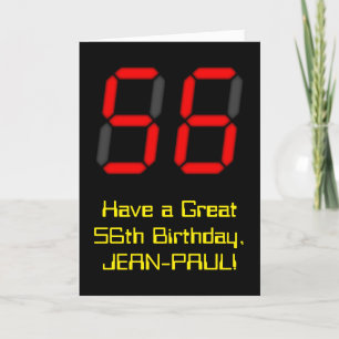 56th Birthday: Red Digital Clock Style "56" + Name Card