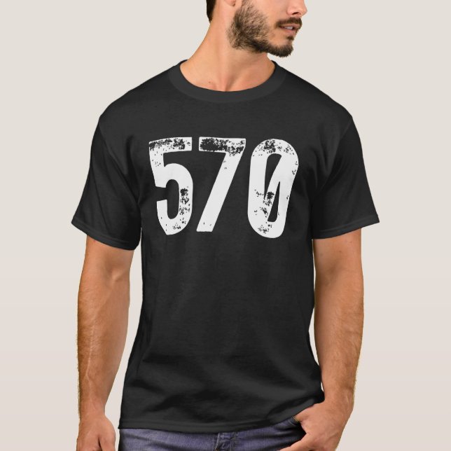 570 Area Code Scranton PA Mobile Telephone Area Co T-Shirt (Front)