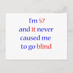 57 never gone blind postcard