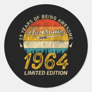 57 Year Old Bday 1964 Awesome Since 57th Birthday Classic Round Sticker