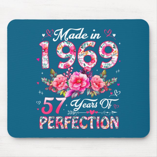 57 Year Old Made In 1969 Floral 57th Birthday Wome Mouse Mat (Front)