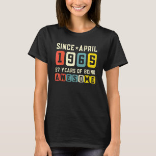 57th Birthday Awesome Since April 1965 Vintage T-Shirt