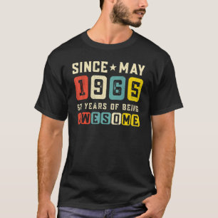 57th Birthday Awesome Since May 1965 Vintage T-Shirt
