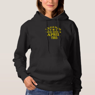 57th Birthday Legends Were Born In April 1965 57 Y Hoodie