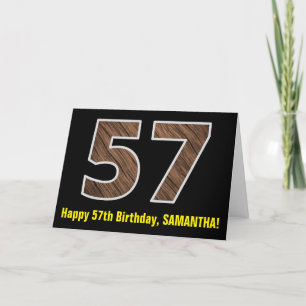 57th Birthday: Name + Faux Wood Grain Pattern "57" Card