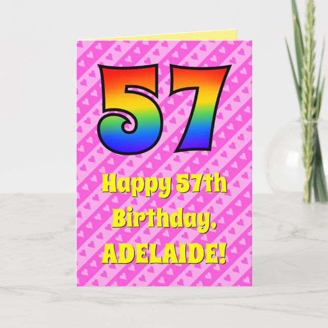 57th Birthday: Pink Stripes & Hearts, Rainbow # 57 Card (Front)