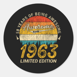 58 Year Old Bday 1963 Awesome Since 58th Birthday Classic Round Sticker